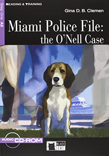 Reading & Training: Miami Police File: the O'Nell Case + audio CD/CD-ROM + App